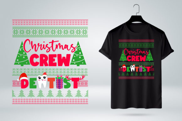Dentist Christmas Crew Ugly Sweater Tee Graphics