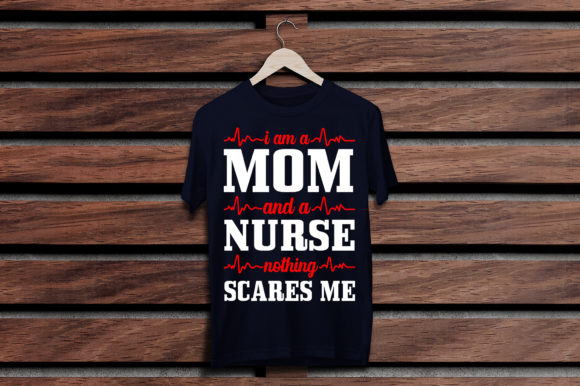 Mom Nurse Tee: Graphics & Print Templates