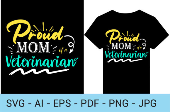 Review: Proud Mom of a Veterinarian Design